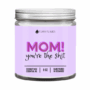 Mom! You're The Shit