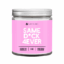 Same D*ck 4Ever
