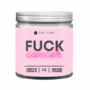 Fuck Cancer- 9oz Coconut Wax Candle