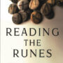 Reading the Runes, Beginner's Guide by Kim Farnell